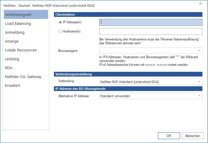 Verbindungsart wird mit Angaben zu Clientstation, Verbindungseinstellung und IP-Adresse des RD-Sitzungshosts bearbeitet. Verbindungsart wird mit Angaben zu Clientstation, Verbindungseinstellung und IP-Adresse des RD-Sitzungshosts bearbeitet.